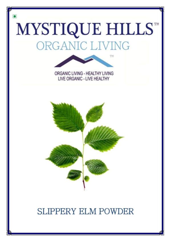 Mystique Hills Organic Slippery Elm Powder -50 g