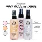Fashion Colour Liquid Glow Setting Spray For Makeup Long Lasting (100ml) | Natural Dewy Finish | Keeps Makeup Intact | Hydrates, Soothes & Refreshes Skin | (MF09-A, 100ML) - Fast Shipping to USA & Canada - Image 7