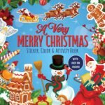 A Very Merry Christmas Sticker, Color & Activity Book: With over 100 Stickers - Fast Shipping to USA & Canada
