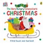 The Very Hungry Caterpillar's Christmas Touch-and-Feel - Fast Shipping to USA & Canada
