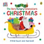 The Very Hungry Caterpillar's Christmas Touch-and-Feel - Fast Shipping to USA & Canada