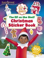 The Elf On The Shelf Christmas Sticker Book: Colouring, Puzzles, Games and over 200 stickers for lots of festive fun! - Fast Shipping to USA & Canada