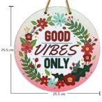Sehaz Artworks Wooden Wall Hangings | Home Decor Items stylish living room | decorative items for home | Home Decoration Items | Wall decor / room decor items for living room / Bedroom - Good Vibes Only - Fast Shipping to USA & Canada - Image 5
