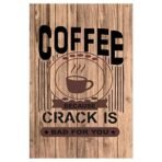 Sehaz Artworks Home Decor Items | living Room Decorative Items | Wall Decor | Room Decor | Coffee-Crack' Rust Looks Wall Sign for Wall Decoration Tin Sign (MDF, 30 cm x 20 cm x 0.3 cm) - Fast Shipping to USA & Canada - Image 2