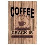 Sehaz Artworks Home Decor Items | living Room Decorative Items | Wall Decor | Room Decor | Coffee-Crack' Rust Looks Wall Sign for Wall Decoration Tin Sign (MDF, 30 cm x 20 cm x 0.3 cm) - Fast Shipping to USA & Canada