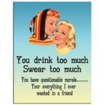 Sehaz Artworks Home Decor Items | living Room Decorative Items | Wall Decor | Room Decor | DrinkTooMuch' Rust Looks Wall Sign for Wall Decoration Tin Sign (MDF, 30 cm x 20 cm x 0.3 cm) - Fast Shipping to USA & Canada