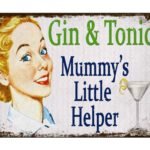 Sehaz Artworks Home Decor Items | living Room Decorative Items | Wall Decor | Room Decor | Mummy-Gin-Tonic' Rust Looks Wall Sign for Wall Decoration Tin Sign (MDF, 30 cm x 20 cm x 0.3 cm) - Fast Shipping to USA & Canada